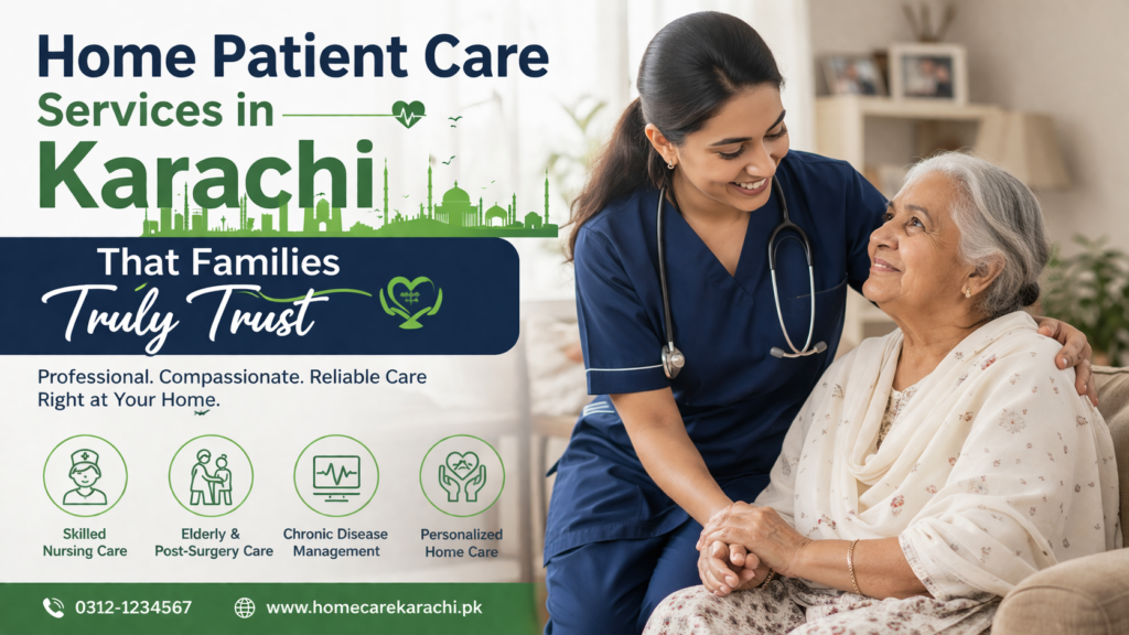 home patient care services in karachi