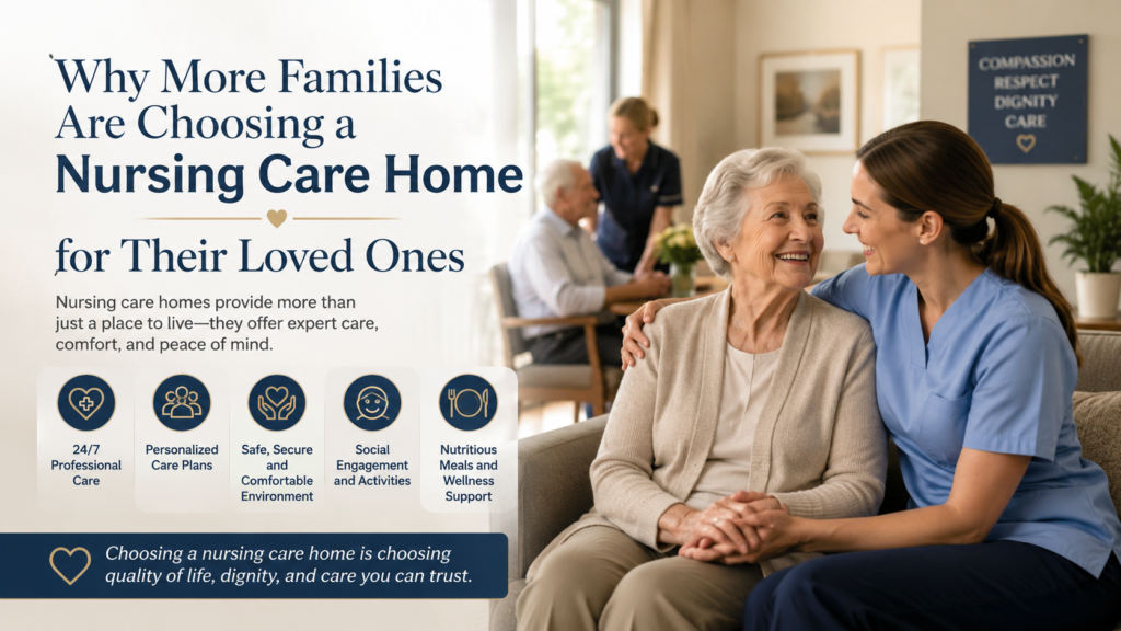 Nursing Care Home