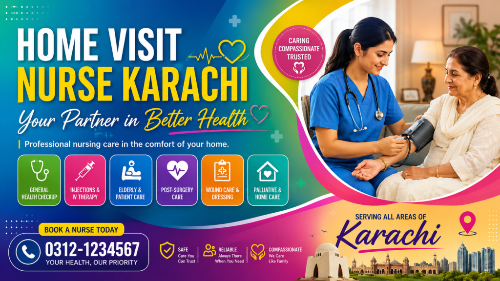 Home Visit Nurse Karachi
