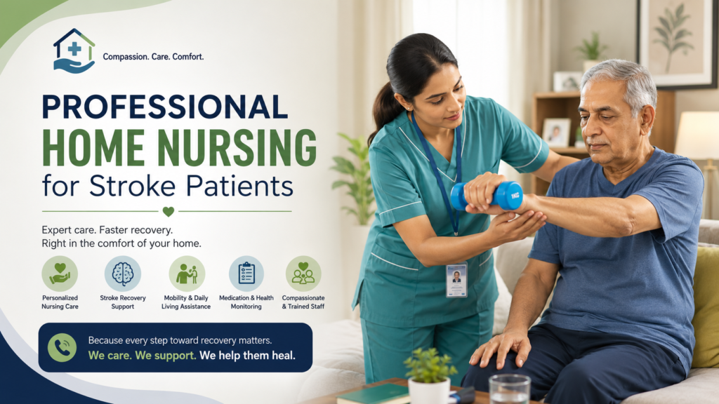 nursing care for stroke patients at home